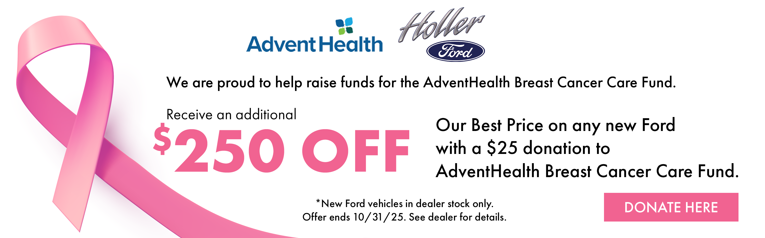 Pink Out and get up to $200 off with donation of $20 or more